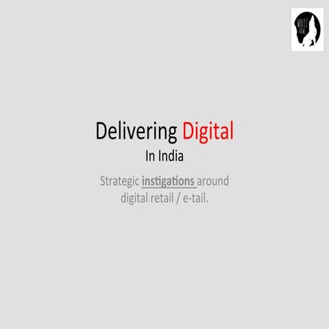 Digital retail or etail play in india
