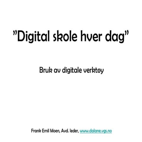 Digital skole hver dag | PDF