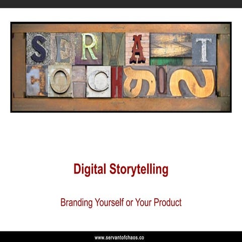 Digital Storytelling