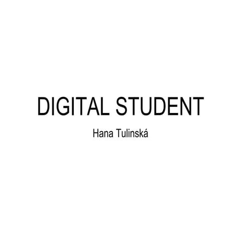 Digital student