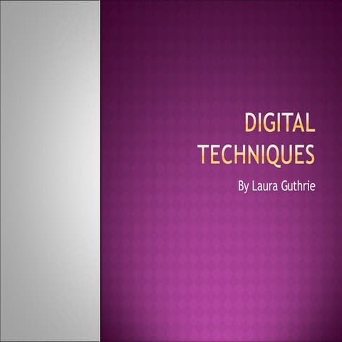 Digital  Techniques