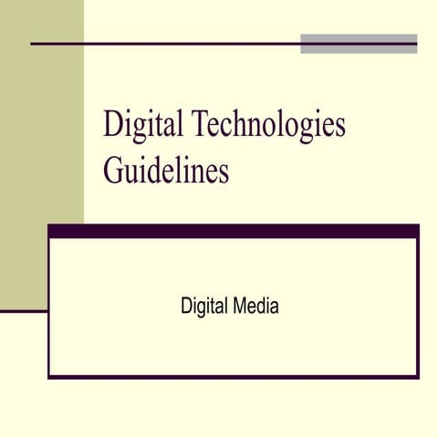 Digital Technologies Guidelines