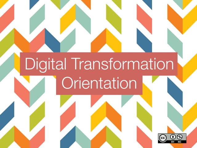 Digital Transformation - A Visual Orientation