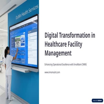 Digital Transformation in Healthcare Facility Maintenance
