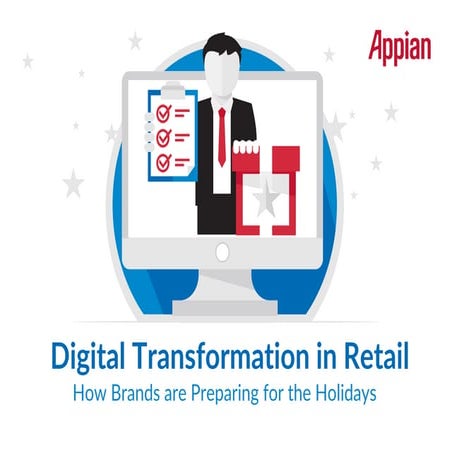 Digital Transformation in Retail - How Brands are Preparing for the Holidays