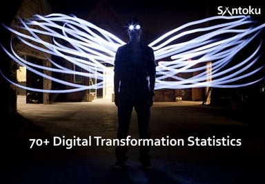 70+ Digital Transformation Statistics 