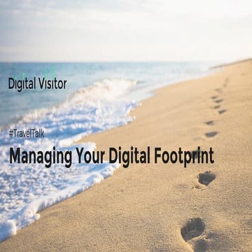 Managing Your Digital Footprint