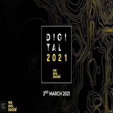 Digital 2021: The state of the internet