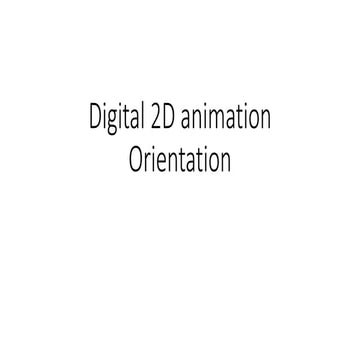 Digital 2 d animation orientation