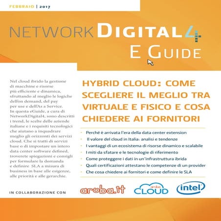 Digital 4 e guide - Hybrid Cloud come scegliere il meglio tra virtuale e fisi...