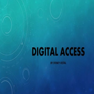 Digital access
