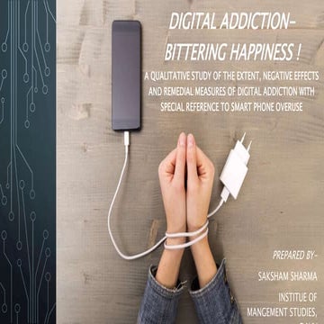 Digital addiction with special reference to smartphone