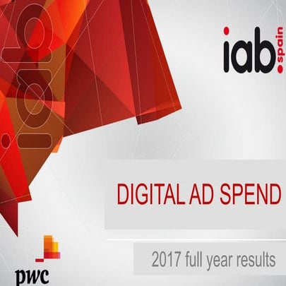 IAB Spain Digital Ad Spend 2017 Report