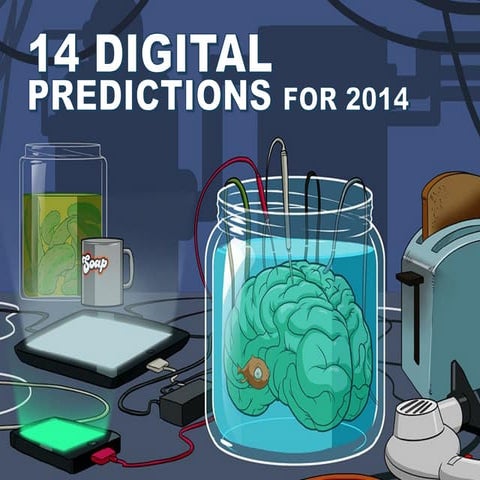 Digital, advertising, social and tech predictions & trends 2014