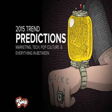 Digital advertising social marketing and tech trends predictions in 2015