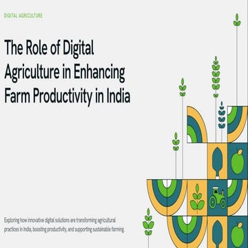 The Role of Digital Agriculture in Enhancing Farm Productivity in India ...