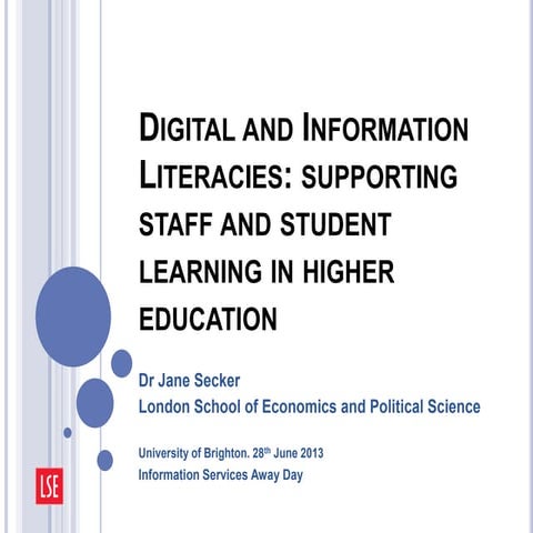 Digital and information literacy: supportin staff and students in higher educ...