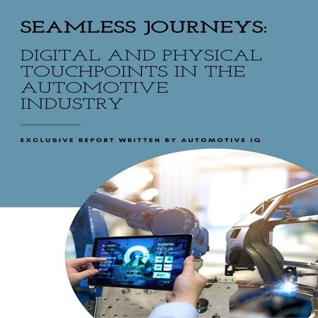 Digital and physical touchpoints in the automotive industry