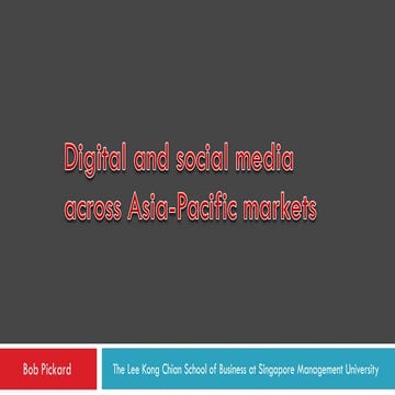 Digital and social media across Asia-Pacific markets