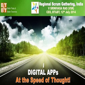 Digital Apps At the Speed of Thought - Confluence of Agile & DevOps