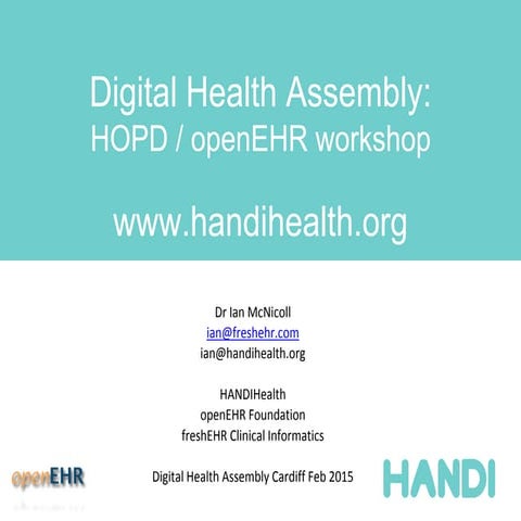 Digital assembly 2015 Cardiff HANDI-HOPD workshop