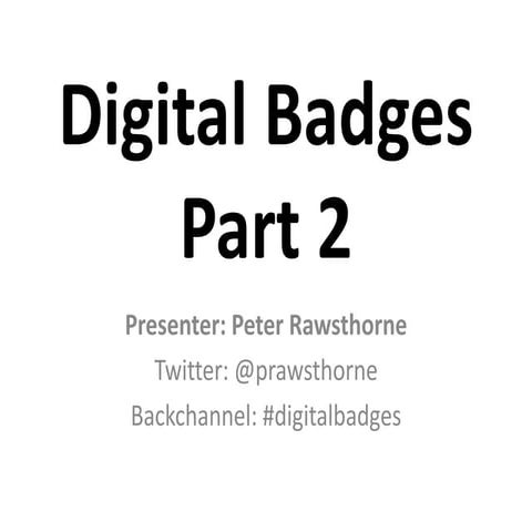 Two Sides of Implementing Digital Badges