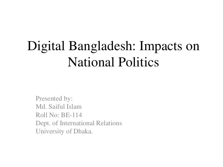 Digital Bangladesh New Dimension of National Politics