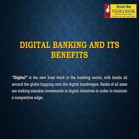 Digital banking and its benefits