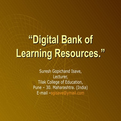 Digital Bank Of Learning Resources