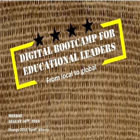 Digital bootcamp for_ed_leaders_aug2010