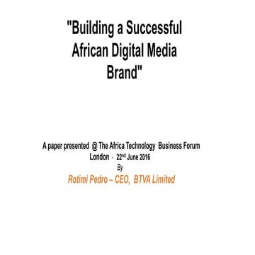 Building a successful African digital media brand 