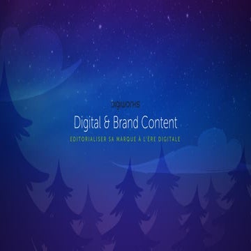 Digital brand content - éditorialiser sa marque à l’ère digitale