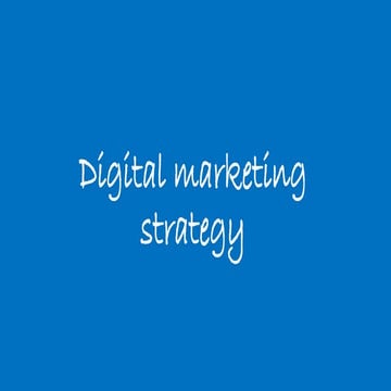 Digital Marketing Strategy