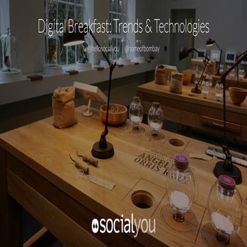 Digital Breakfast: Trends & Technologies