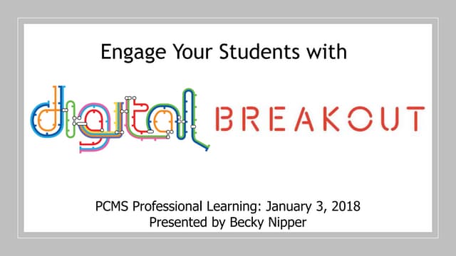 Keep Students Engaged with Digital Breakouts