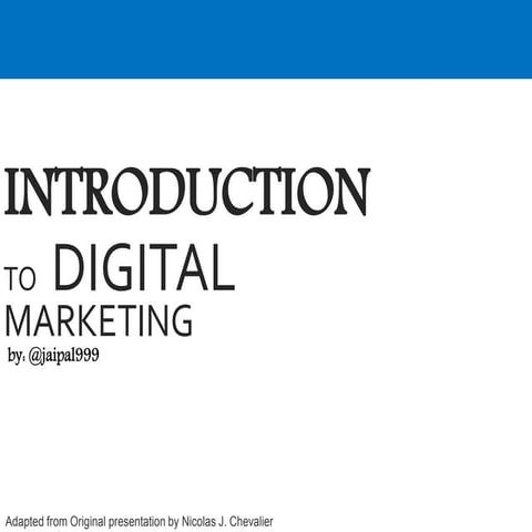 Introduction to Digital Marketing