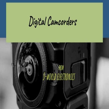Digital Camcorders from S-world electronics