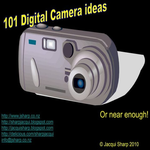 Digital camera ideas