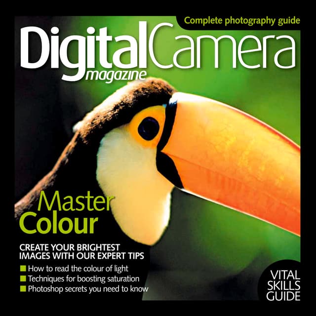 Digital camera magazine_-_complete_photography_guide_-_master_colour | PDF