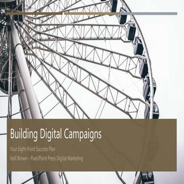 Building Digital Campaigns