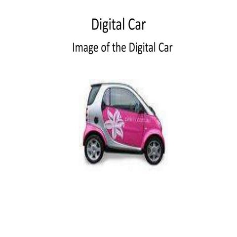 Digital Car