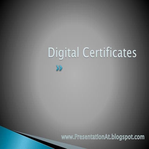 Digital certificates