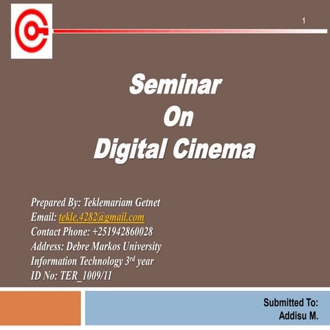 Digital Cinema ppt Teklemariam.pptx