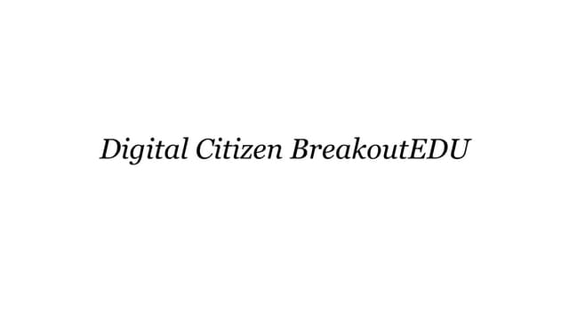 Digital citizen breakout edu instructions and answer key