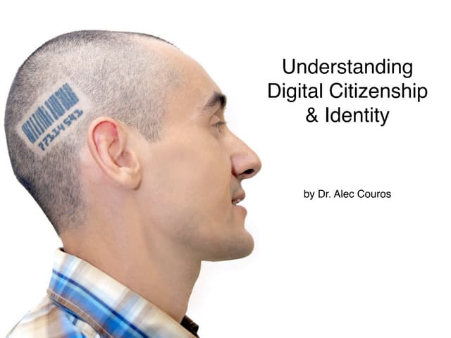Understanding Digital Citizenship & Identity - Updated March 14