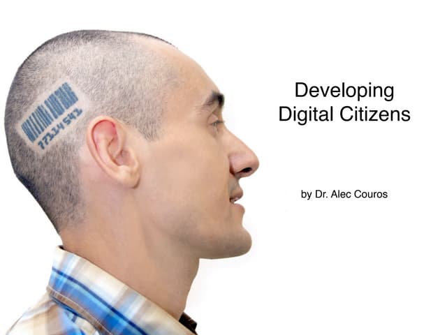 Developing Digital Citizens