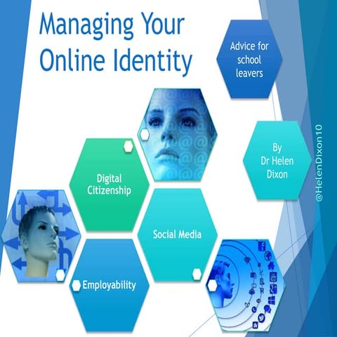 Managing Your Online Identity: Advice for School Leavers