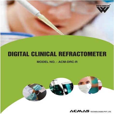 Digital Clinical Refractometer by ACMAS Technologies Pvt Ltd.