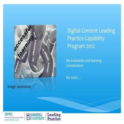 Digital content leading practice evaluation interview