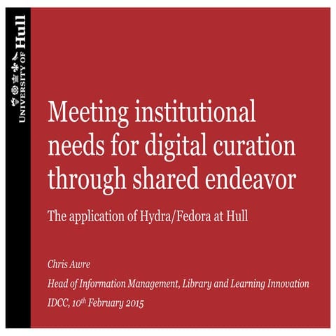 Digital curation through shared endeavour - IDCC 2015